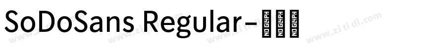 SoDoSans Regular字体转换